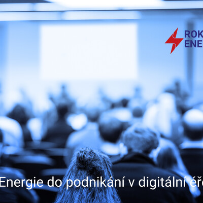  ENERGIE DO PODNIKÁNÍ V DIGITÁLNÍ ÉŘE